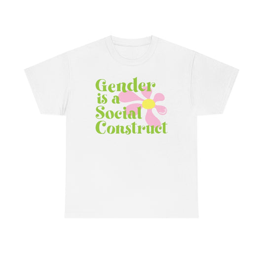 Gender is a Social Construct White Tee