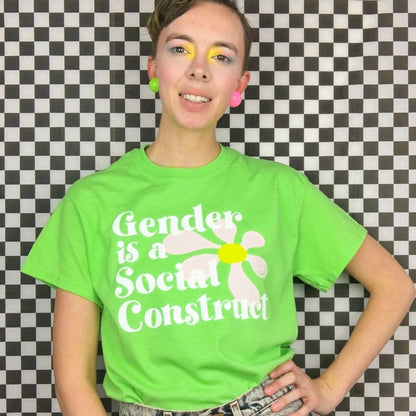 Gender is a Social Construct Green Tee